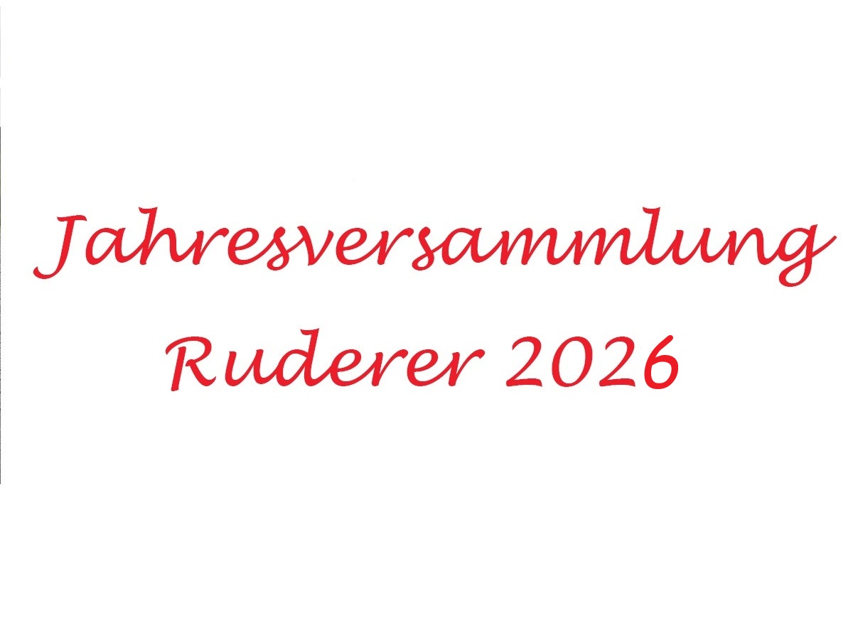 Jahresversammlung 2026 der Ruderer und Kanuten